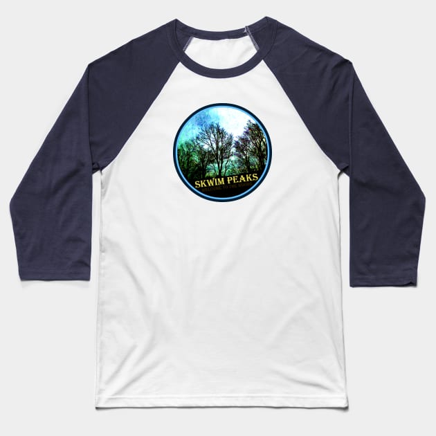 Skwim Peaks Welcome Baseball T-Shirt by TheDaintyTaurus